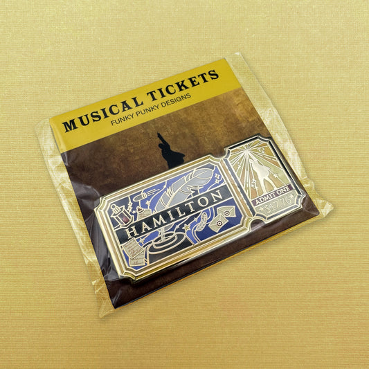 Hamilton musical ticket hard enamel pin - view 2 | Funky Punky Designs
