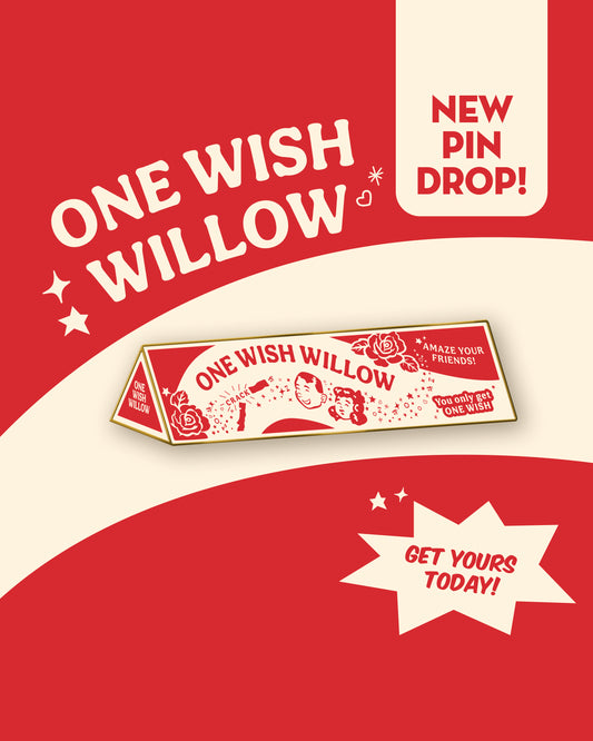 One Wish Willow Hard Enamel Pin